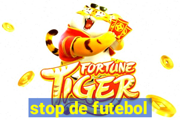 stop de futebol